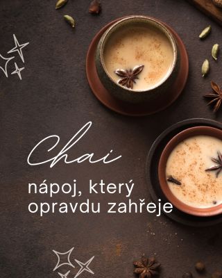🍵 Chai je pro nás nápoj, který voní domovem i podzimní pohodou. Pochází z Indie, kde je jeho příprava malým rituálem –...